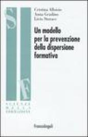 Un modello per la prevenzione della dispersione formativa