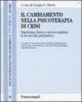 Il cambiamento nella psicoterapia di crisi. Esperienza clinica e ricerca empirica in un servizio psichiatrico