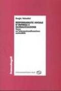 Responsabilità sociale d'impresa e globalizzazione. Verso un'internazionalizzazione sostenibile