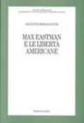 Max Eastman e le libertà americane