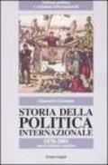 Storia della politica internazionale. 1870-2001