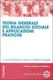 Teoria generale del bilancio sociale e applicazioni pratiche