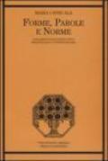 Forme, parole e norme. Lineamenti sociolinguistici dell'italiano contemporaneo