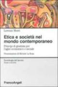 Etica e società nel mondo contemporaneo. Principi di giustizia per l'agire economico e sociale