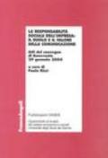 La responsabilità sociale dell'impresa: il ruolo e il valore della comunicazione. Atti del Convegno (Benevento, 29 gennaio 2004)