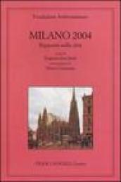 Milano 2004. Rapporto sulla città