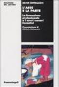 L'arte e la parte. La formazione professionale e i nuovi scenari formativi