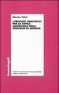 I progetti innovativi per la tutela ambientale nelle strategie di impresa