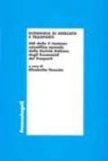 Economia di mercato e trasporti. Atti della 5ª riunione scientifica annuale della Società italiana degli economisti dei trasporti (Bari, 24-25 settembre 1999)