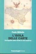 L'isola delle carte. Cartografia della Sicilia in età moderna