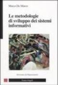 Le metodologie di sviluppo dei sistemi informativi