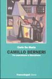 Camillo Berneri. Tra anarchismo e liberalismo