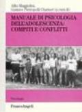 Manuale di psicologia dell'adolescenza: compiti e conflitti