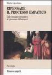 Ripensare il processo empatico. Dal contagio empatico al processo di burnout