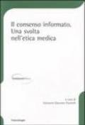 Il consenso informato: una svolta nell'etica medica