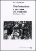 Trasformazioni e governo del territorio. Introduzione critica