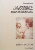 La dimensione intersoggettiva della personalità