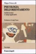 Psicologia dell'orientamento. Ambiti teorici e campi applicativi