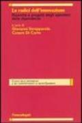 Le radici dell'innovazione. Ricerche e progetti degli operatori delle dipendenze