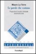 Le parole che contano. Proposte di analisi testuale automatizzata