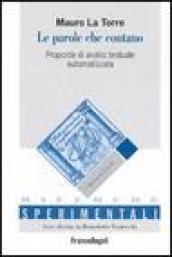 Le parole che contano. Proposte di analisi testuale automatizzata
