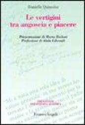 Le vertigini tra angoscia e piacere