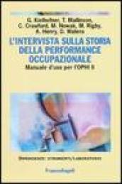 L'intervista sulla storia della performance occupazionale. Manuale d'uso per l'OPHI II