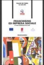 Franchising e impresa sociale. Il caso Homeservizi.com