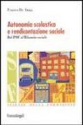 Autonomia scolastica e rendicontazione sociale. Dal POF al bilancio sociale