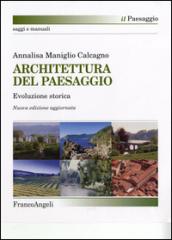 Architettura del paesaggio. Evoluzione storica