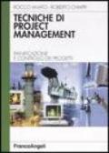 Tecniche di Project Management. Pianificazione e controllo dei progetti