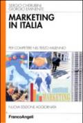 Marketing in Italia. Per competere nel terzo millennio