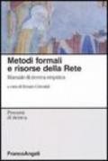 Metodi formali e risorse della rete. Manuale di ricerca empirica