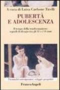 Pubertà ed adolescenza. Il tempo della trasformazione: segnali di disagio tra gli 11 e 14 anni