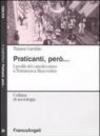 Praticanti, però. I profili del cattolicesimo a Terranuova Bracciolini