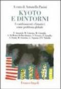 Kyoto e dintorni. I cambiamenti climatici come problema globale