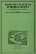 Edizioni e traduzioni di testi filosofici. Esperienze di lavoro e riflessioni