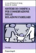 Sistemi di codifica per l'osservazione delle relazioni familiari