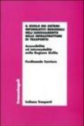 Il ruolo dei sistemi informativi regionali nell'adeguamento delle infrastrutture di trasporto. Accessibilità ed intermodalità nella Regione Sicilia