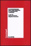 La riconversione delle aree dismesse: la valutazione, i risultati