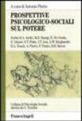 Prospettive psicologico-sociali sul potere