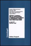 Metodi e modelli per la simulazione e verifica di un sistema di trasporto aereo: uno stato dell'arte
