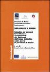 Diplomarsi a Rimini. Indagine sui percorsi formativi e occupazionali dei diplomati dell'anno scolastico 2001-2002 in provincia di Rimini