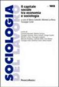 Il capitale sociale tra economia e sociologia