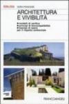 Architettura e vivibilità. Modelli di verifica, principi di biocompatibilità, esempi di opere per il rispetto ambientale