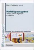 Marketing management. Teorie e politiche di gestione di marketing