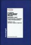 Le piccole e medie imprese nell'economia italiana. Rapporto 2005. Posizionamento competitivo e linee di trasformaziome