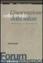 L'innovazione nella tutela della salute. Internet e territorio