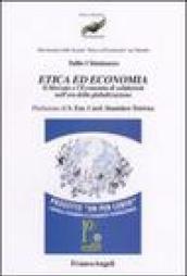 Etica ed economia. Il mercato e l'economia di solidarietà nell'era della globalizzazione