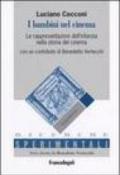 I bambini nel cinema. La rappresentazione dell'infanzia nella storia del cinema